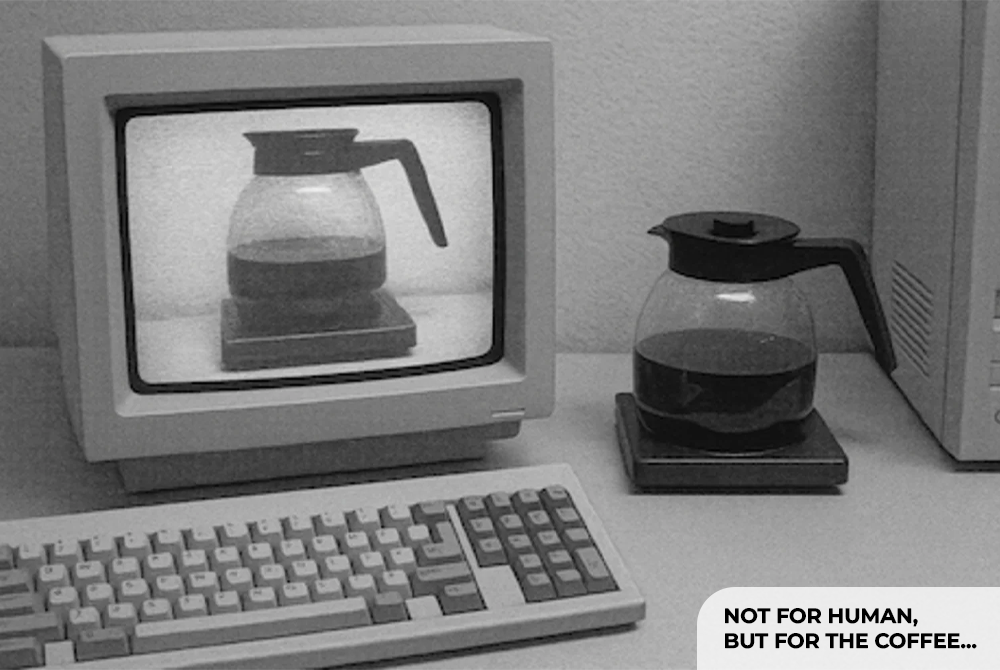 Why Did the World's First Webcam Monitor a Coffee Pot Instead of People?